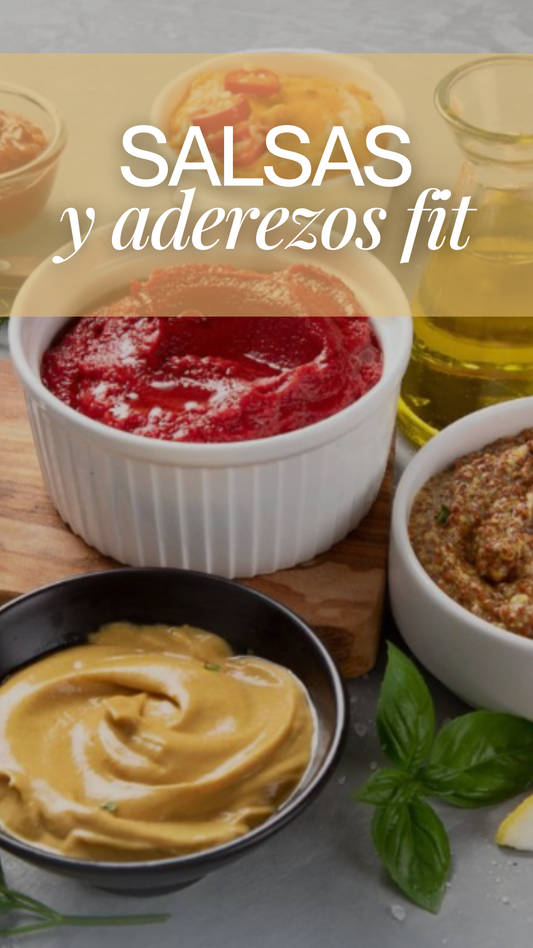 Salsas & Aderezos Fit: El Secreto Para Comer Rico